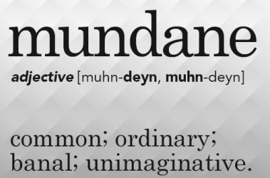 mundane