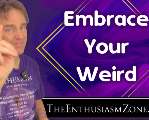 Embrace Your Weird